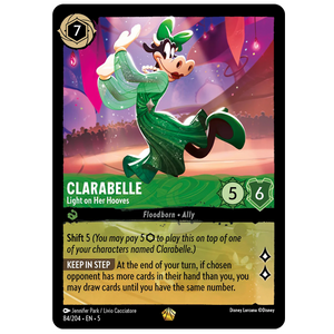 Disney Lorcana TCG - Clarabelle Light on Her Hooves - 84/204