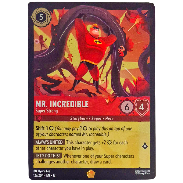 Disney Lorcana TCG - Mr. Incredible Super Strong - 127/204 - Cold Foil