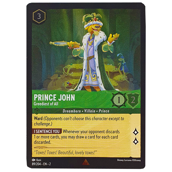 Disney Lorcana TCG - Prince John Greediest of All - 89/204 - Cold Foil