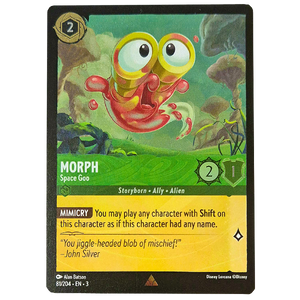 Disney Lorcana TCG - Morph Space Goo - 81/204 - Cold Foil