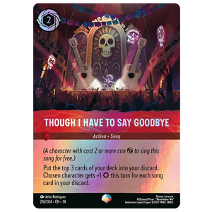 Disney Lorcana TCG - Though I Have to Say Goodbye - 216/204 - Epic